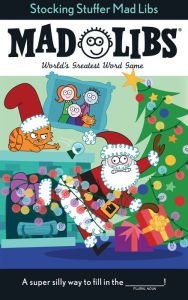 Title: Stocking Stuffer Mad Libs: World's Greatest Word Game, Author: Leigh Olsen