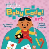 Title: Baby Code! Art, Author: Sandra Horning