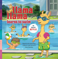 Title: Llama Llama Learns to Swim, Author: Anna Dewdney
