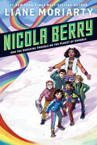 Nicola Berry and the Shocking Trouble on the Planet of Shobble (Nicola Berry: Earthling Ambassador Series #2)