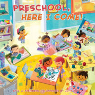 Title: Preschool, Here I Come!, Author: D. J. Steinberg