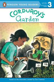 Title: Corduroy's Garden, Author: Don Freeman