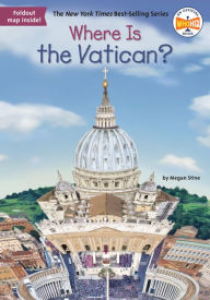 Online book pdf download Where Is the Vatican? by Megan Stine, Who HQ, Laurie A. Conley