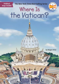 Title: Where Is the Vatican?, Author: Megan Stine