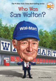 Title: Who Was Sam Walton?, Author: James Buckley