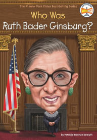 Download ebooks google kindle Who Is Ruth Bader Ginsburg?