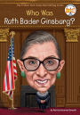 Who Is Ruth Bader Ginsburg?
