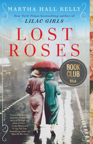 Title: Lost Roses, Author: Martha Hall Kelly