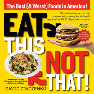 Title: Eat This, Not That (Revised): The Best (& Worst) Foods in America!, Author: David Zinczenko