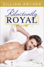 Reluctantly Royal: An HRH Novel