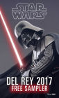 Star Wars 2017 Del Rey Sampler: Excerpts from Upcoming and Current Titles