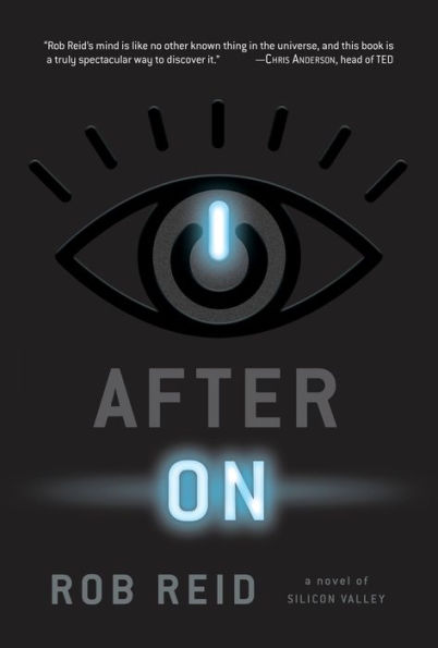 After On: A Novel of Silicon Valley