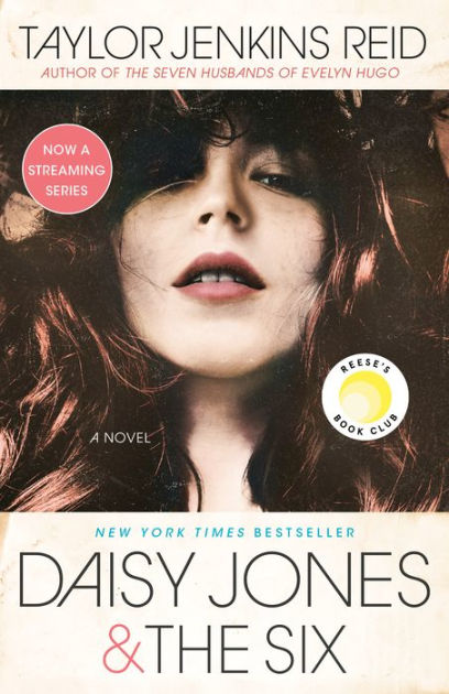 Daisy Jones & The Six by Taylor Jenkins Reid, Paperback | Barnes & Noble®
