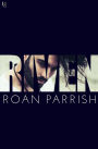 Riven: A Novel