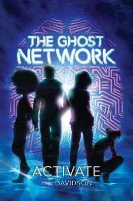 Activate (The Ghost Network Series #1)