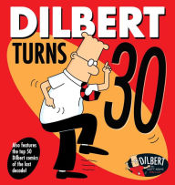 Download free kindle ebooks pc Dilbert Turns 30 by Scott Adams MOBI