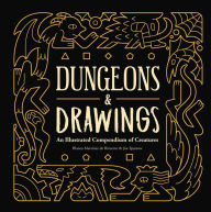 Ebook download epub format Dungeons and Drawings: An Illustrated Compendium of Creatures by Blanca Martnez de Rituerto, Joe Sparrow 9781524852016