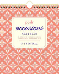 Title: Posh: Occasions Calendar, Author: Andrews McMeel Publishing