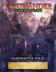 Title: ZWEIHANDER Grim & Perilous RPG: Gamemaster Folio, Author: Daniel D Fox