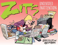 Title: Zits: Undivided Inattention, Author: Jerry Scott