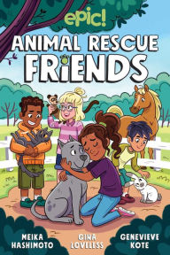 Title: Animal Rescue Friends, Author: Gina Loveless