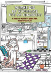 Alternative view 1 of Where Did My Roommate Put My Charger?: A Kind-Of Activity Book for Kind-Of Adults