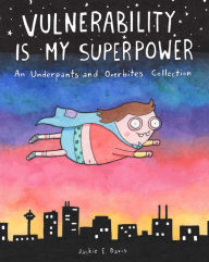 Title: Vulnerability Is My Superpower, Author: Jackie E. Davis