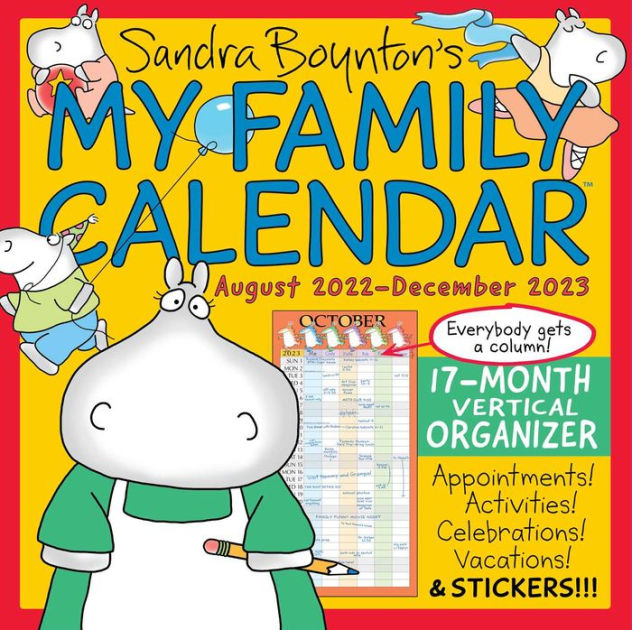 Sandra Boynton's My Family Calendar 17Month 20222023 Family Wall