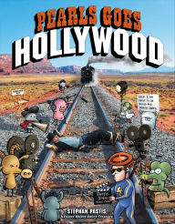 Title: Pearls Goes Hollywood, Author: Stephan Pastis