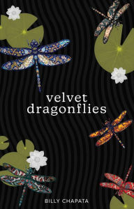 Title: Velvet Dragonflies, Author: Billy Chapata