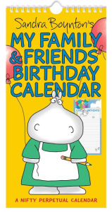 Title: Sandra Boynton's My Family & Friends Birthday Perpetual Calendar