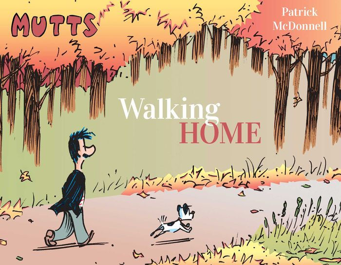 Mutts Walking Home by Patrick McDonnell, Paperback Barnes & Noble®