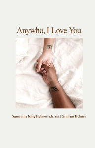 Title: Anywho, I Love You, Author: Samantha King Holmes