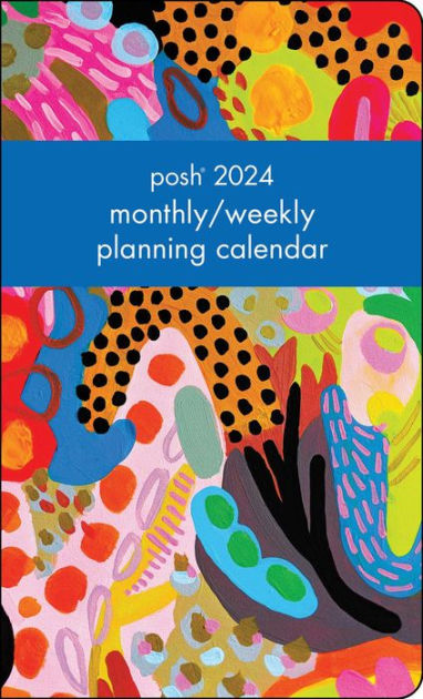 Posh Monthly Planning Calendar 2025