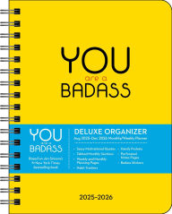 Title: 2025-2026 You Are a Badass Deluxe Organizer 17-Month Weekly/Monthly Planner