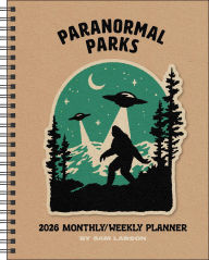 Title: 2026 Paranormal Parks 12-Month Monthly/Weekly Planner Calendar