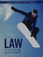 Law for Recreation and Sport Managers / Edition 7