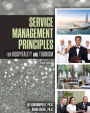 Service Management Principles for Hospitality and Tourism / Edition 3