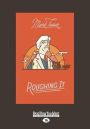 Roughing It (Large Print 16pt)