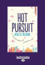 Hot Pursuit (Large Print 16pt)