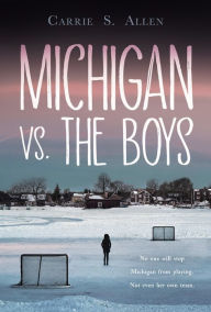 Downloading audio books Michigan vs. the Boys 9781525301483 by Carrie S. Allen (English Edition) FB2 ePub