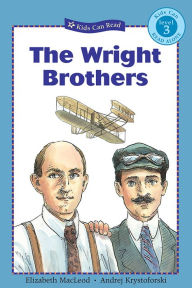 Title: The Wright Brothers, Author: Elizabeth MacLeod