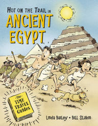 Title: Hot on the Trail in Ancient Egypt, Author: Linda Bailey