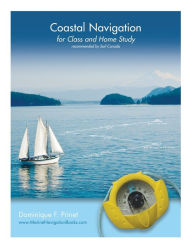 Title: Coastal Navigation: for Class and Home Study, Author: Dominique F. Prinet
