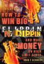 How to win BIG and Make Money on High Limit Slots: Flippin N Dippin