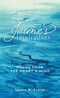 Jaime's Inspirations: Poems from the Heart and Mind