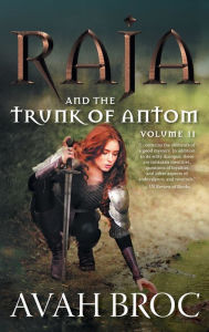 Title: Raja and the Trunk of Antom, Author: Avah Broc