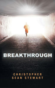 Title: Breakthrough, Author: Christopher Sean Stewart