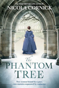 Title: The Phantom Tree, Author: Nicola Cornick