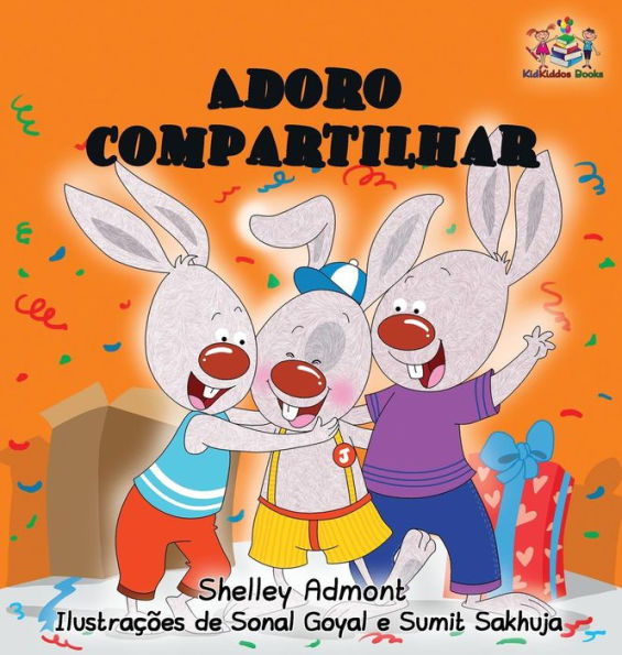 I Love to Share: Portuguese Language Children's Book